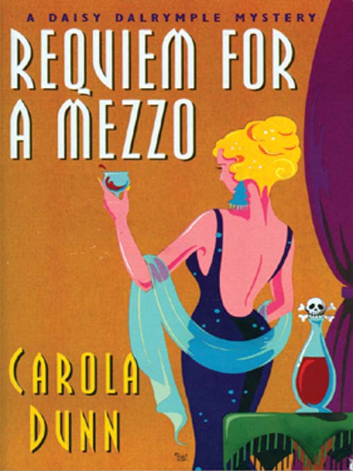 Title details for Requiem for a Mezzo by Carola Dunn - Wait list
